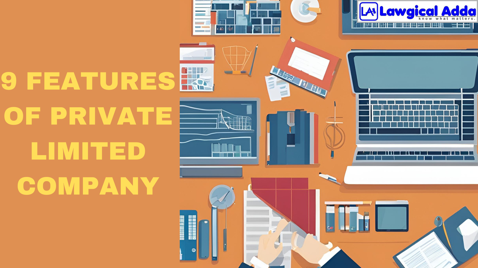 9 Features of Private Limited Company