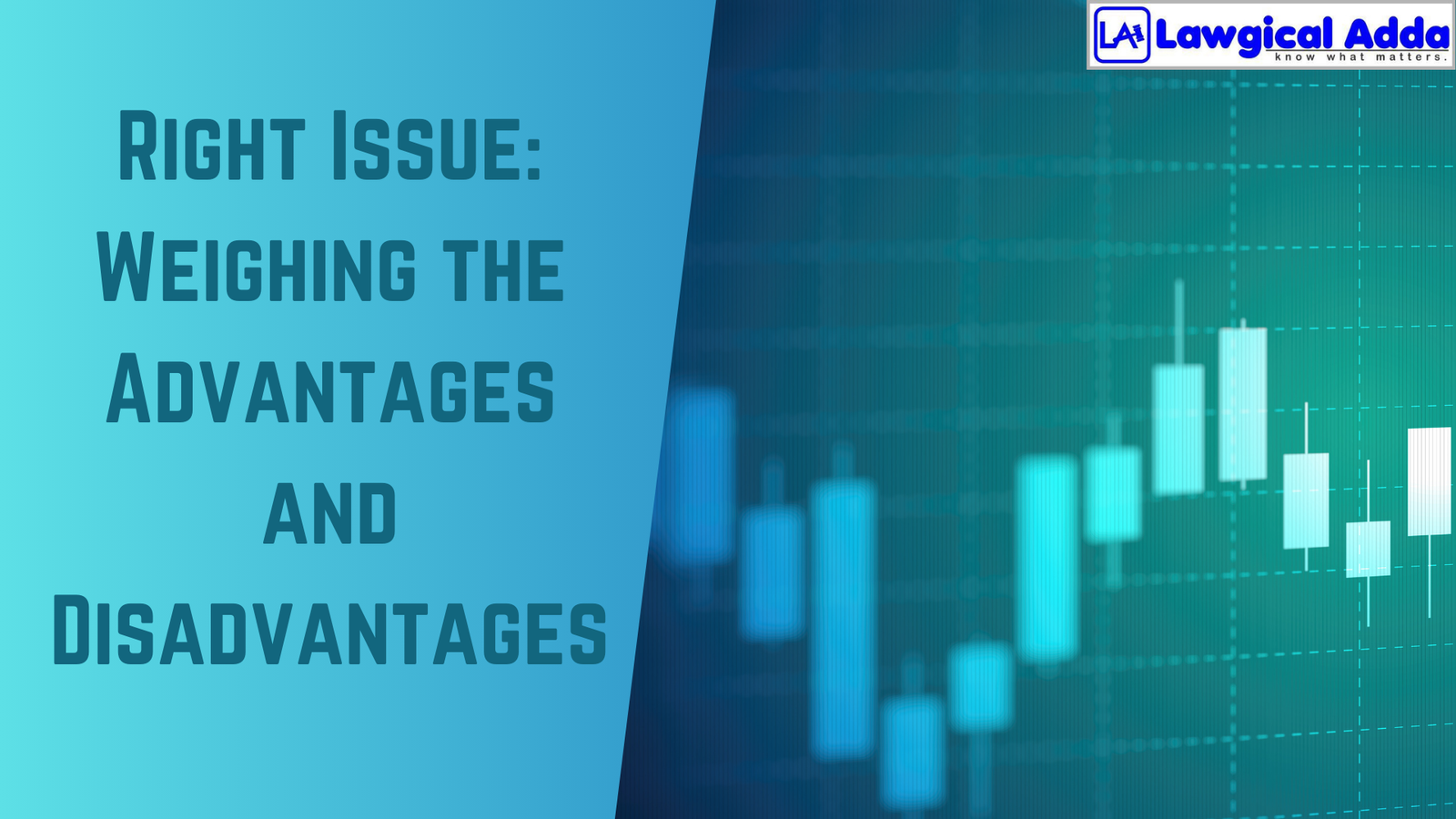 Right Issue: Weighing the Advantages and Disadvantages