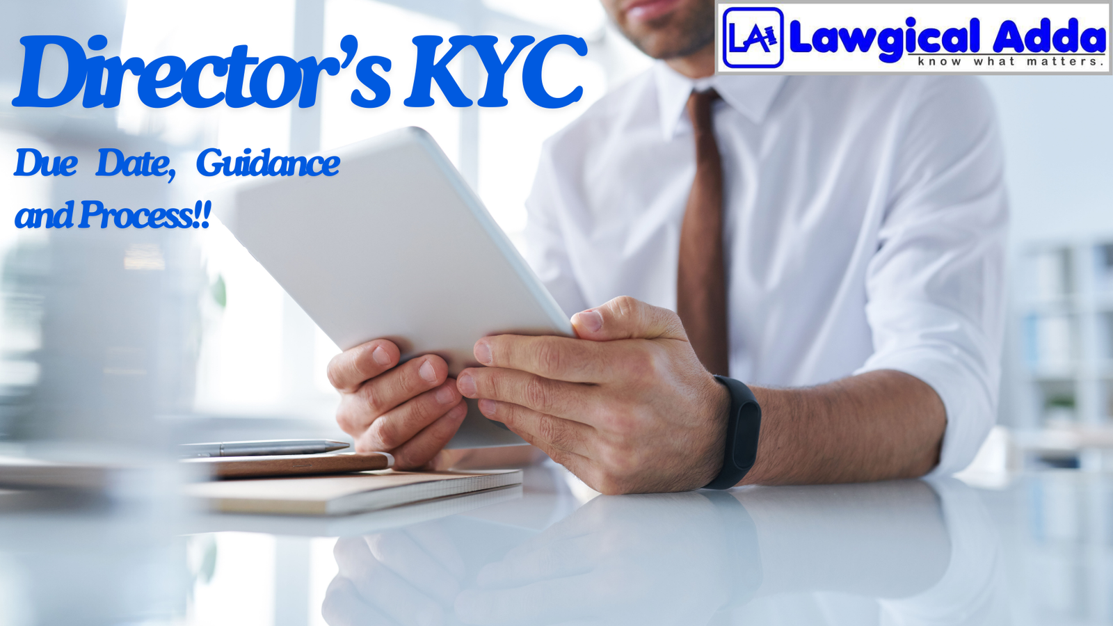 Your Comprehensive Guide on Director KYC / DIN KYC / DI...