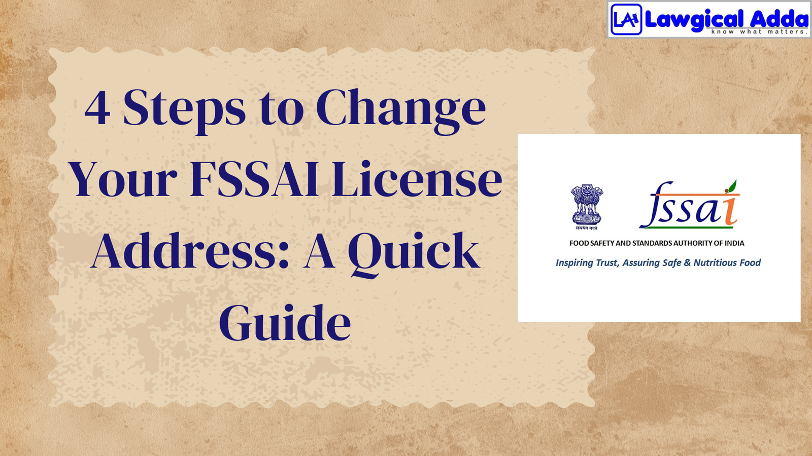 4 Steps to Change Your FSSAI License Address A Quick Guide