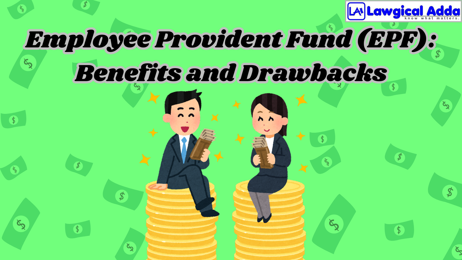 Employee Provident Fund (EPF): Benefits and Drawbacks