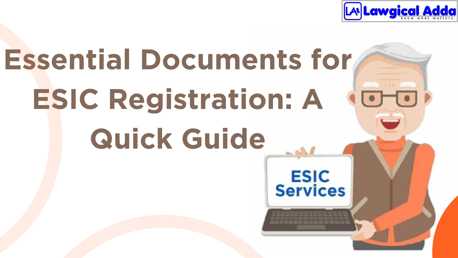 Essential Documents for ESIC Registration: A Quick Guid...