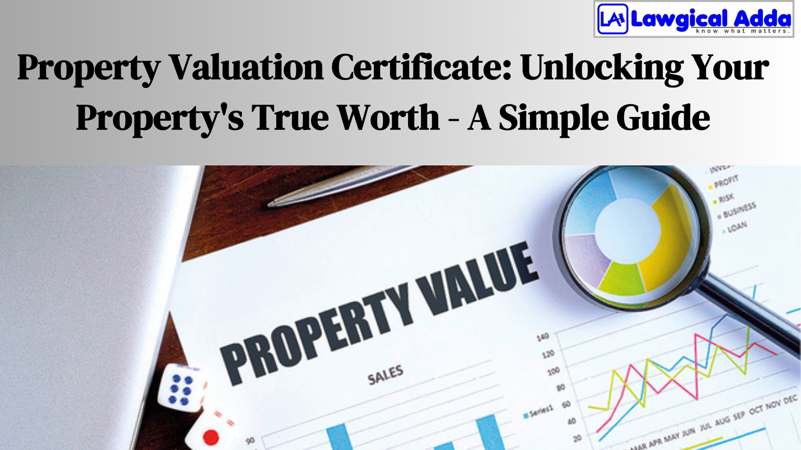 Property Valuation Certificate: Unlocking Your Property