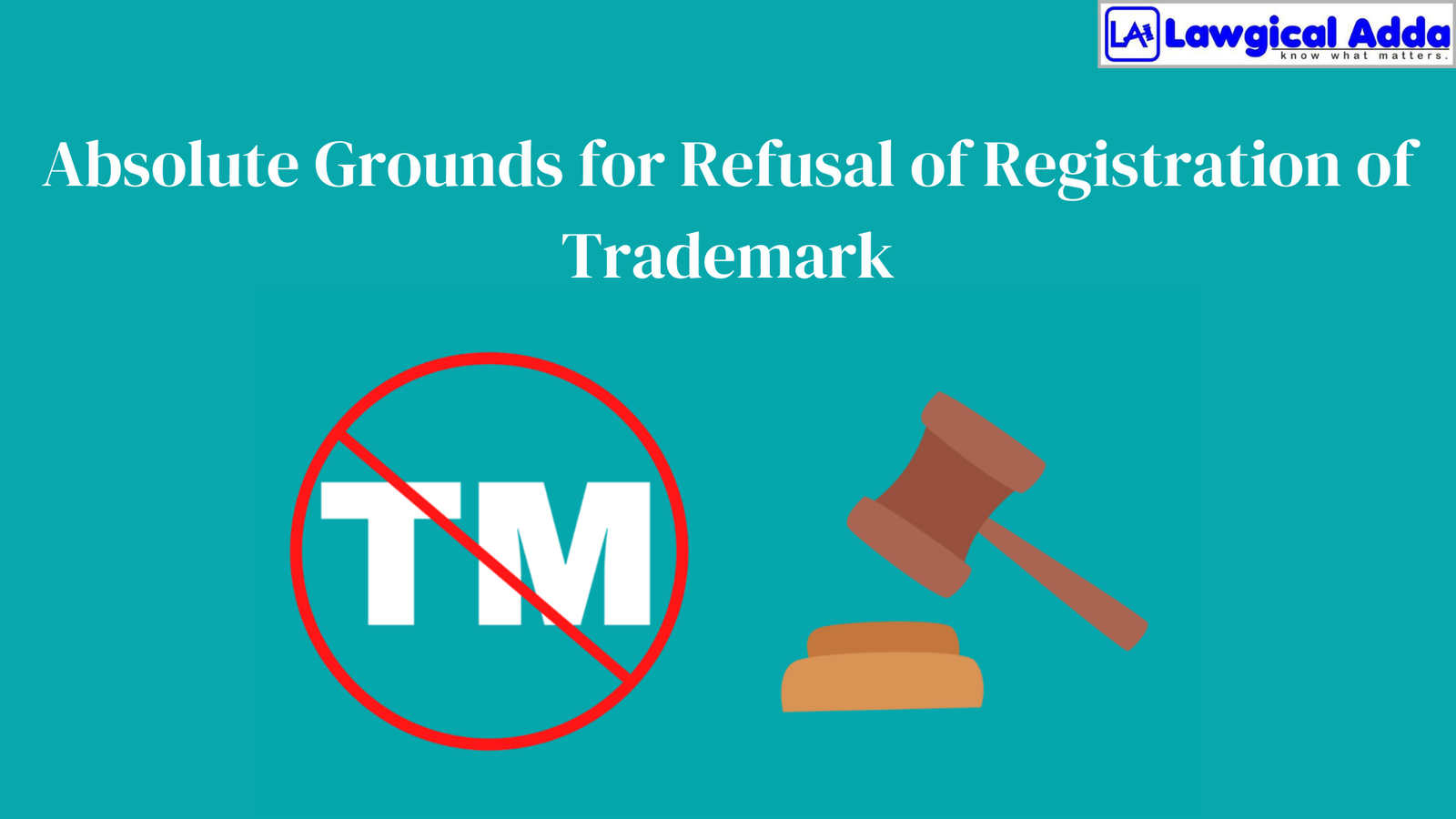 Absolute Grounds for Refusal of Registration of Tradema...