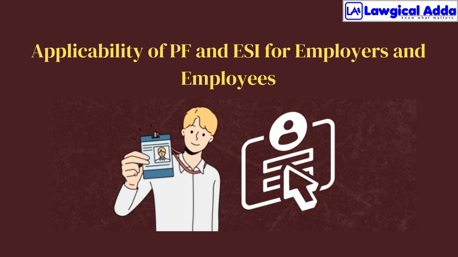 Applicability of PF and ESI for Employers and Employees