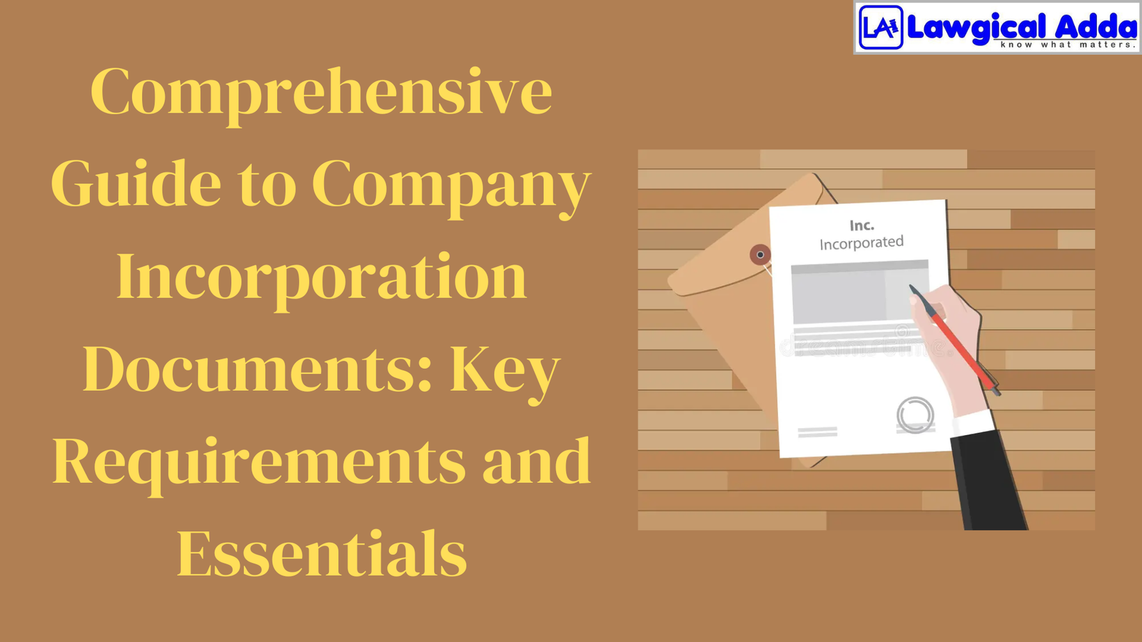 Comprehensive Guide to Company Incorporation Documents: Key Requirements and Essentials