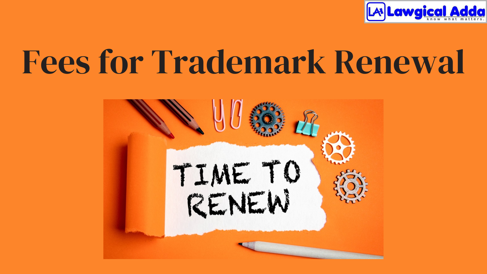 Fees for Trademark Renewal