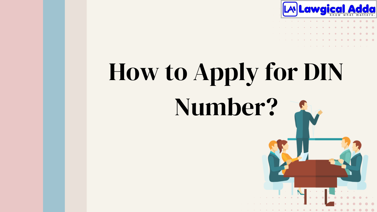 How to Apply for DIN Number?