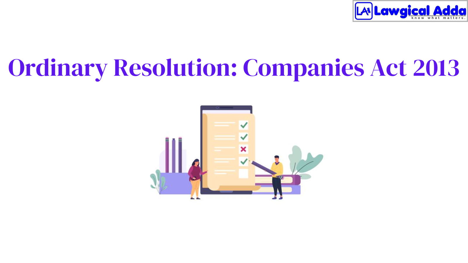 Ordinary Resolution: Companies Act 2013