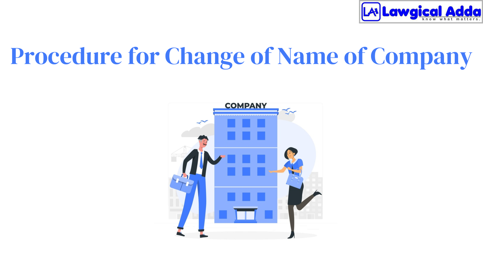 Procedure for Change of Name of Company