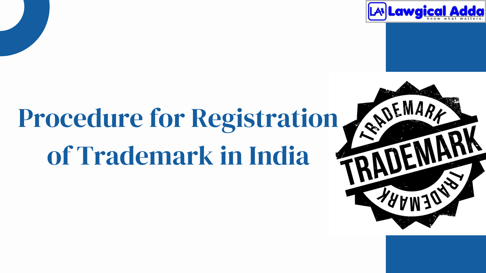 Procedure for Registration of Trademark in India