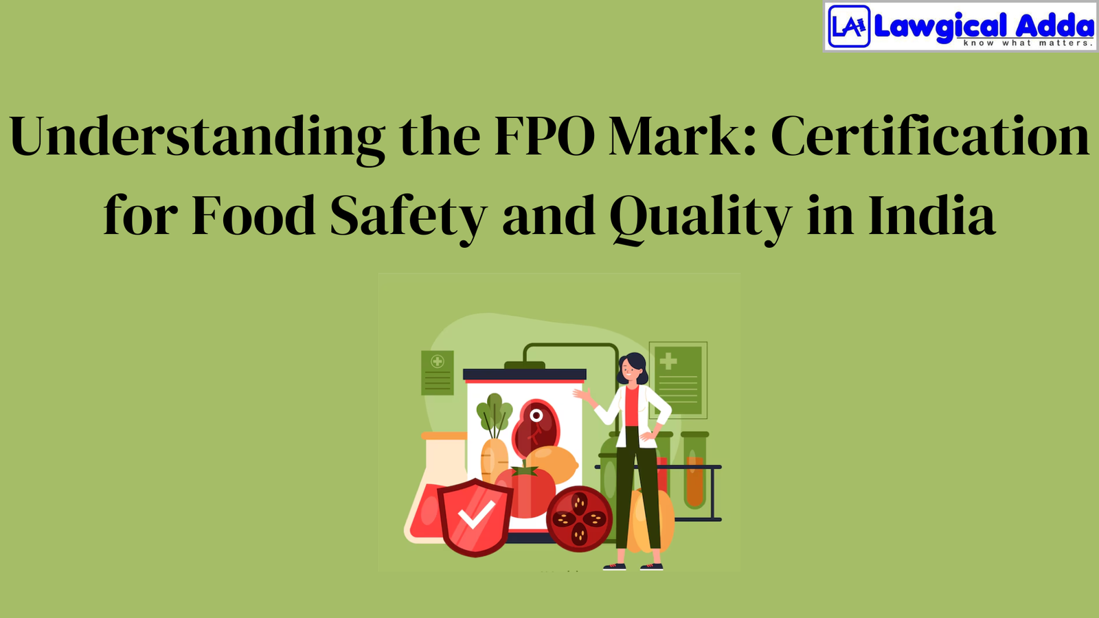 Understanding the FPO Mark: Certification for Food Safety and Quality in India