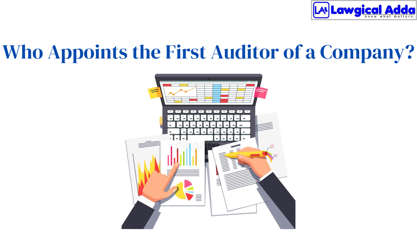 Who Appoints the First Auditor of a Company?