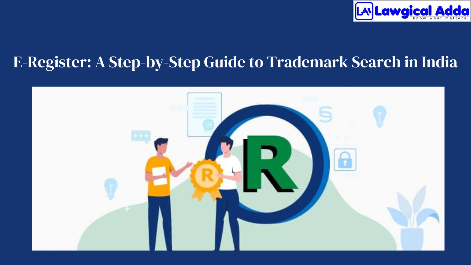 E-Register: A Step-by-Step Guide to Trademark Search in...