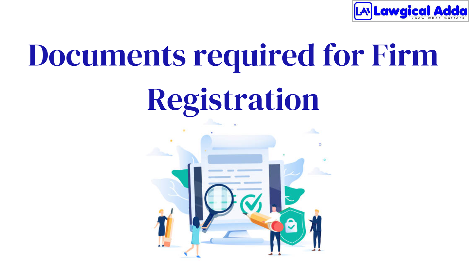 Documents required for Firm Registration