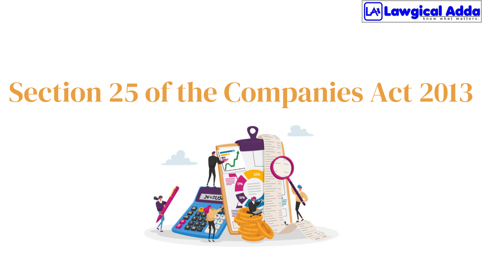 Section 25 of the Companies Act 2013