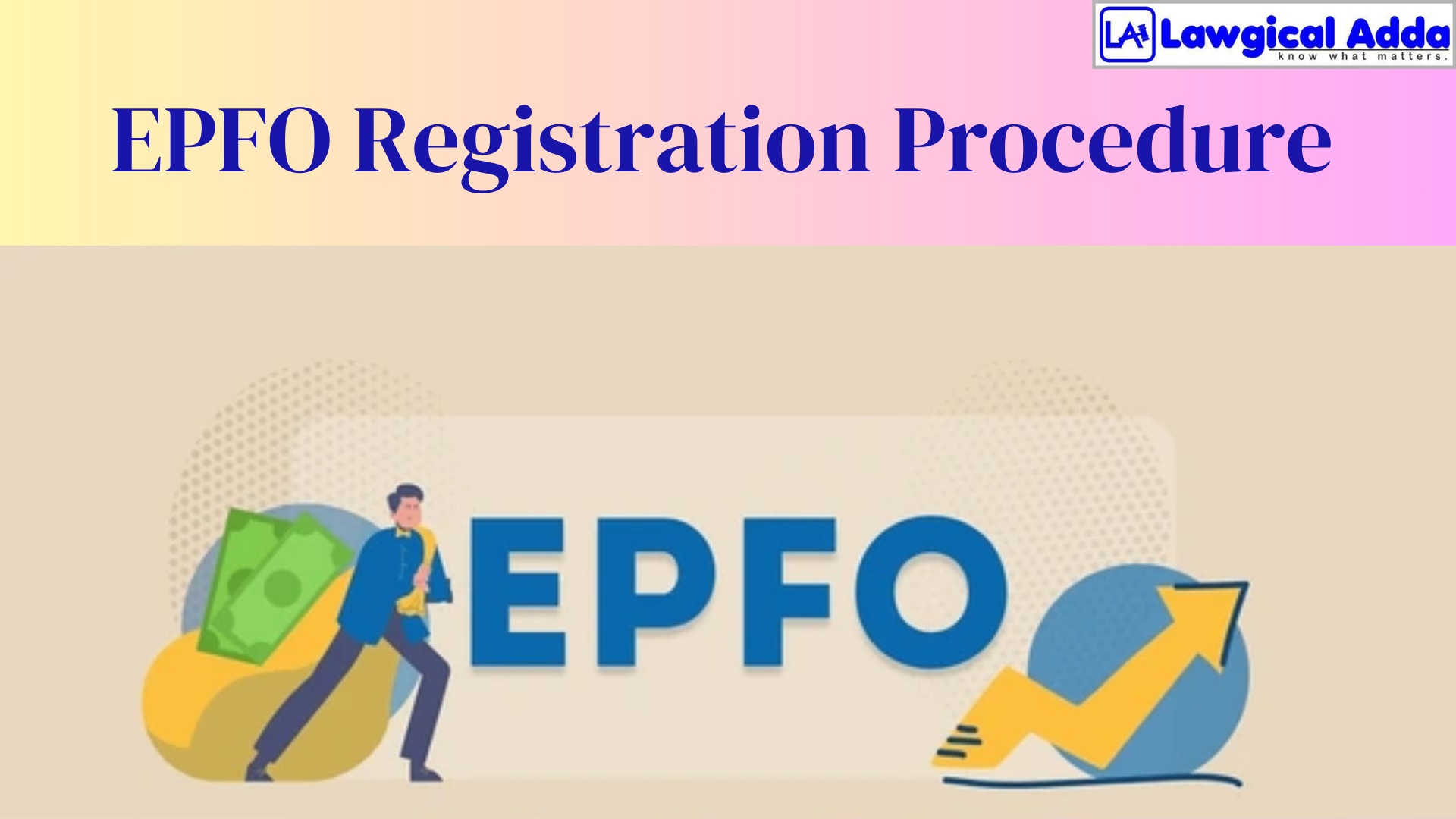 EPFO Registration Procedure