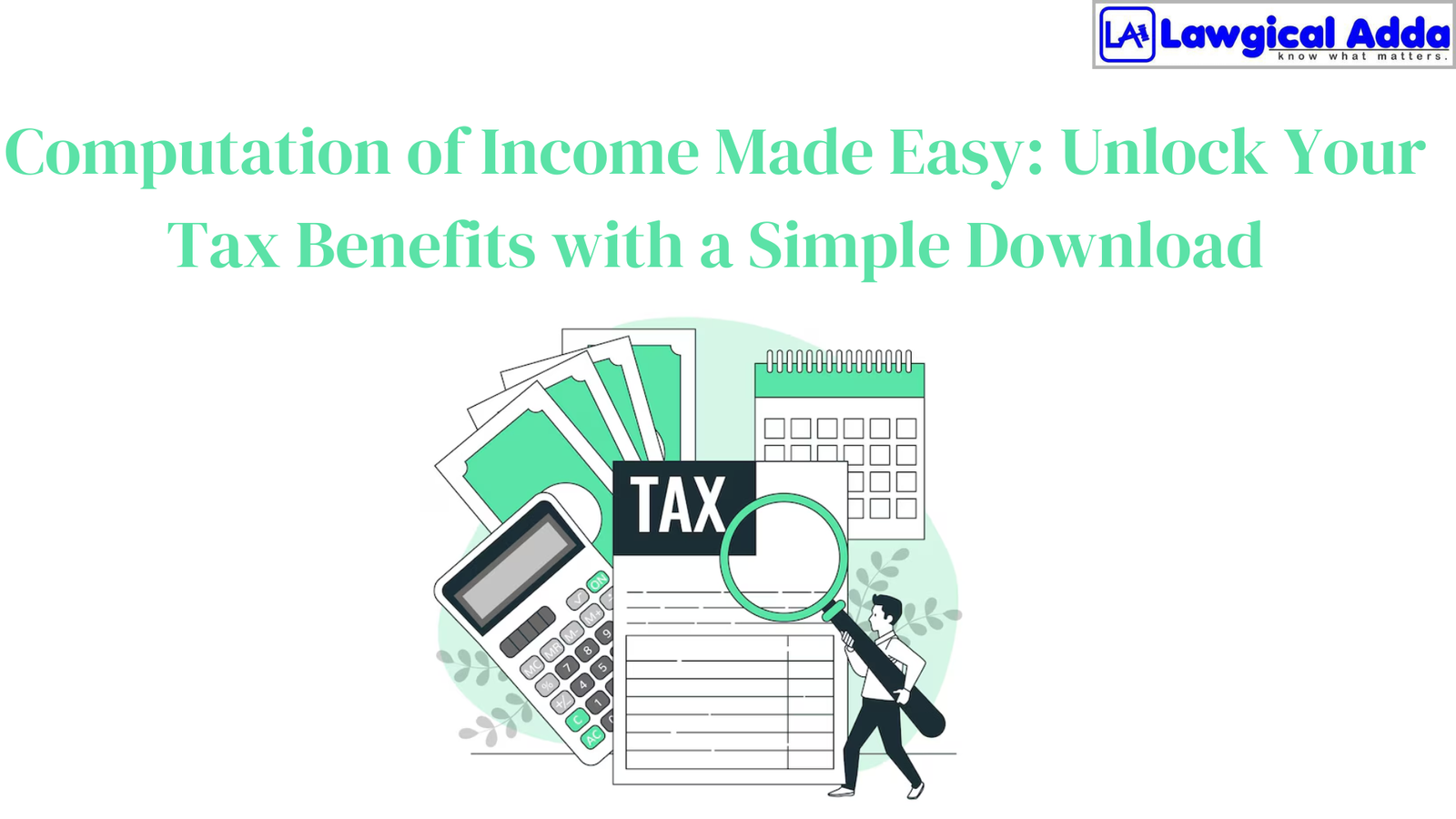 Computation of Income Made Easy: Unlock Your Tax Benefits with a Simple Download