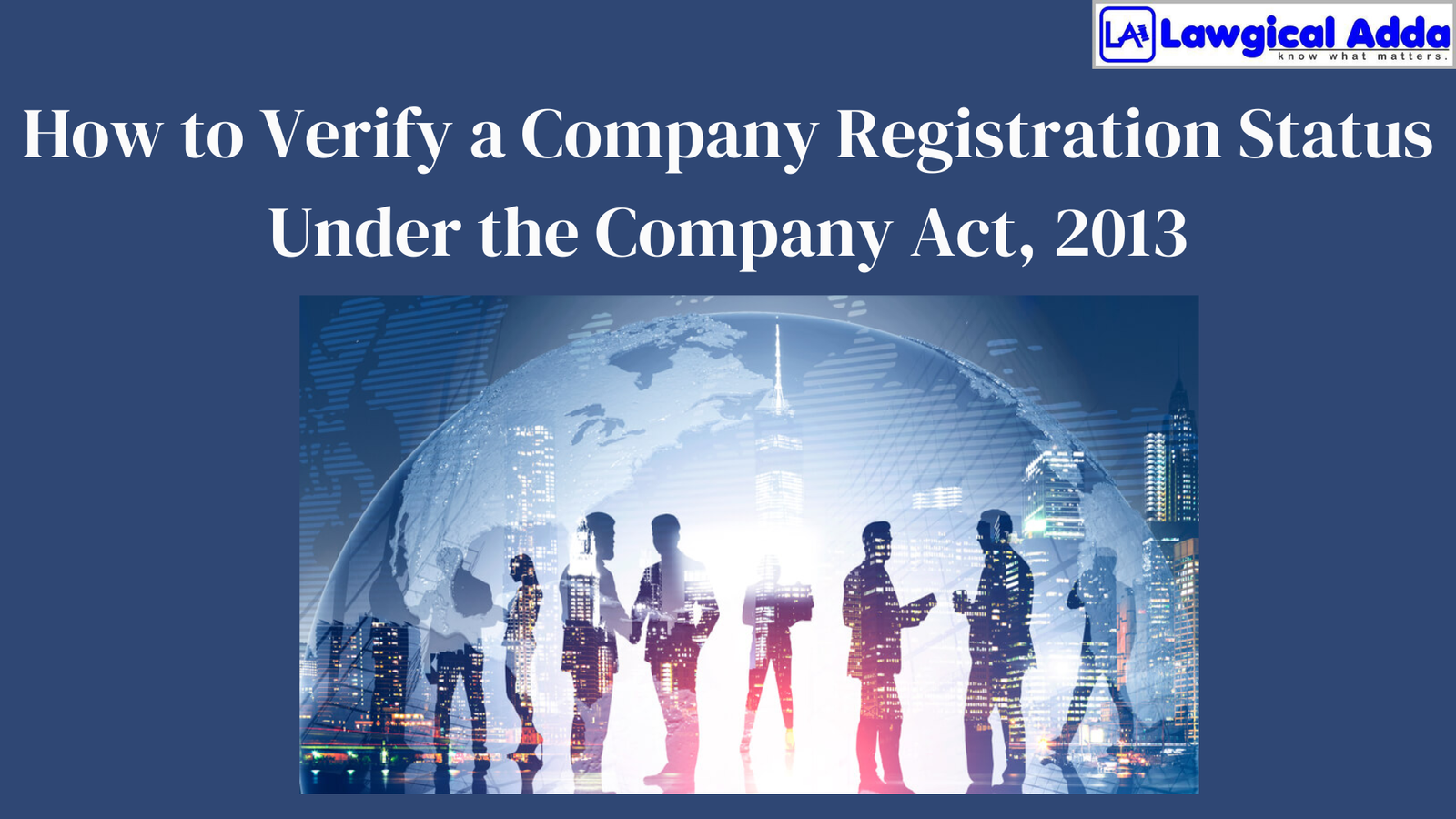 How to Verify a Company Registration Status Under the C...