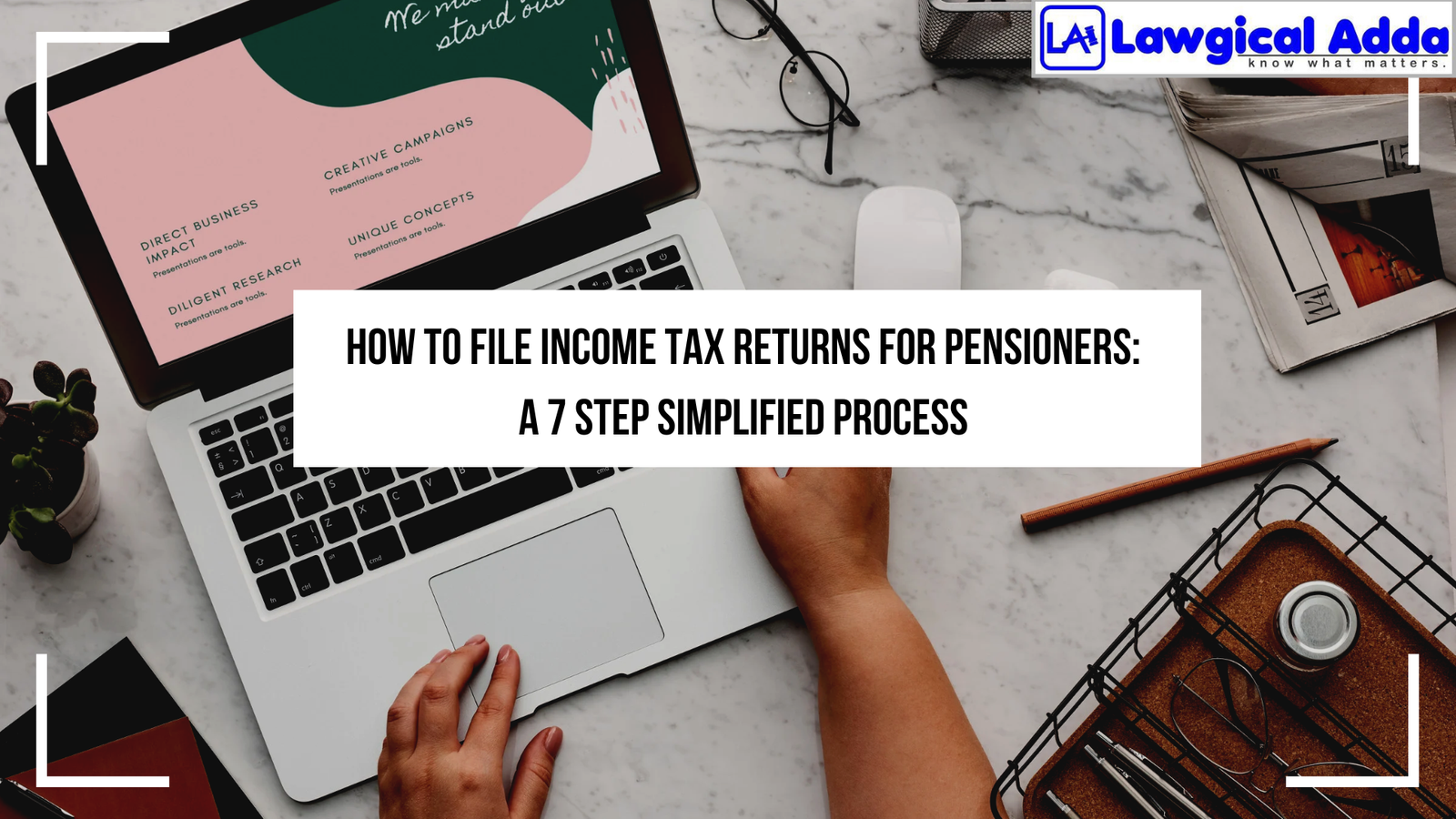 Income Tax Returns How to File Income Tax Returns for Pensioners