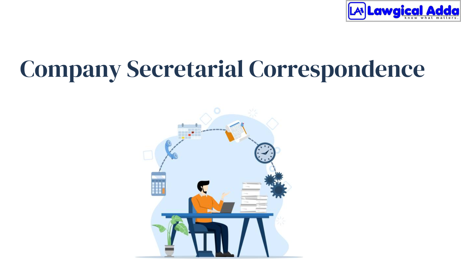 Company Secretarial Correspondence